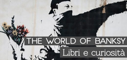 Cover - The World of Banksy: libri e curiosità