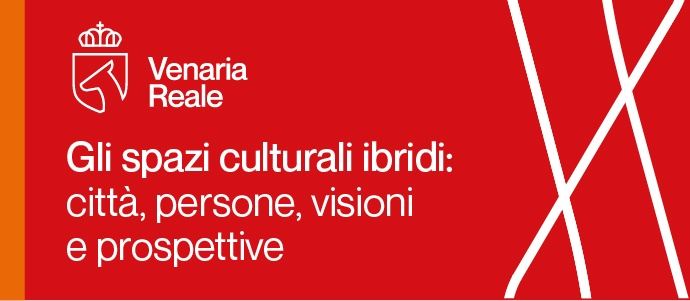 Cover Convegno "Gli spazi culturali ibridi: città, persone, visioni e prospettive"