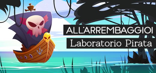 Cover LABS "All'arrembaggio! Laboratorio Pirata: costruisci il tuo Cannocchiale Magico"