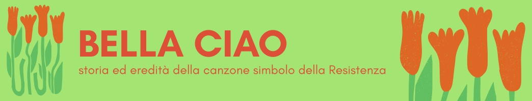 Header articolo "Bella Ciao: storia ed eredità della canzone simbolo della Resistenza"