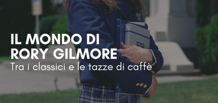 Cover Il mondo di Rory Gilmore